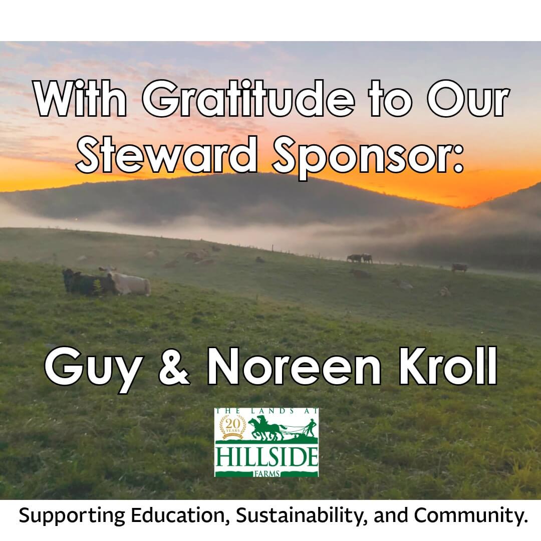With gratitude to our Steward Sponsor Guy And Noreen Kroll